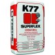 SUPERFLEX K77